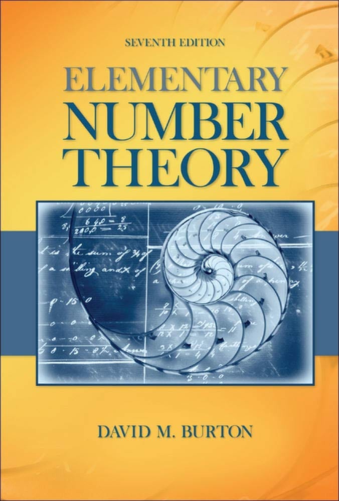 Elementary Number Theory Problems 4.3 Solution (David M. Burton's 7th Edition) - Q1